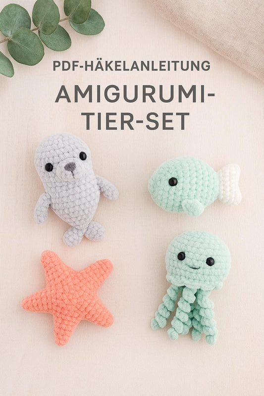 Häkelanleitung: Amigurumi-Tier-Set – Robbe, Fisch, Seestern & Qualle