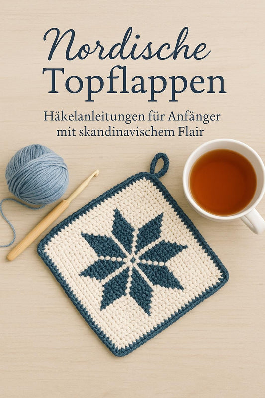 Häkelanleitung Nordische Topflappen